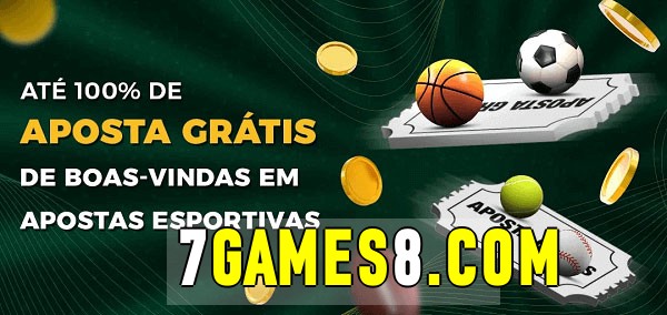7games bet Ate 100% de Aposta Gratis